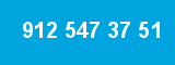 912 547 37 51